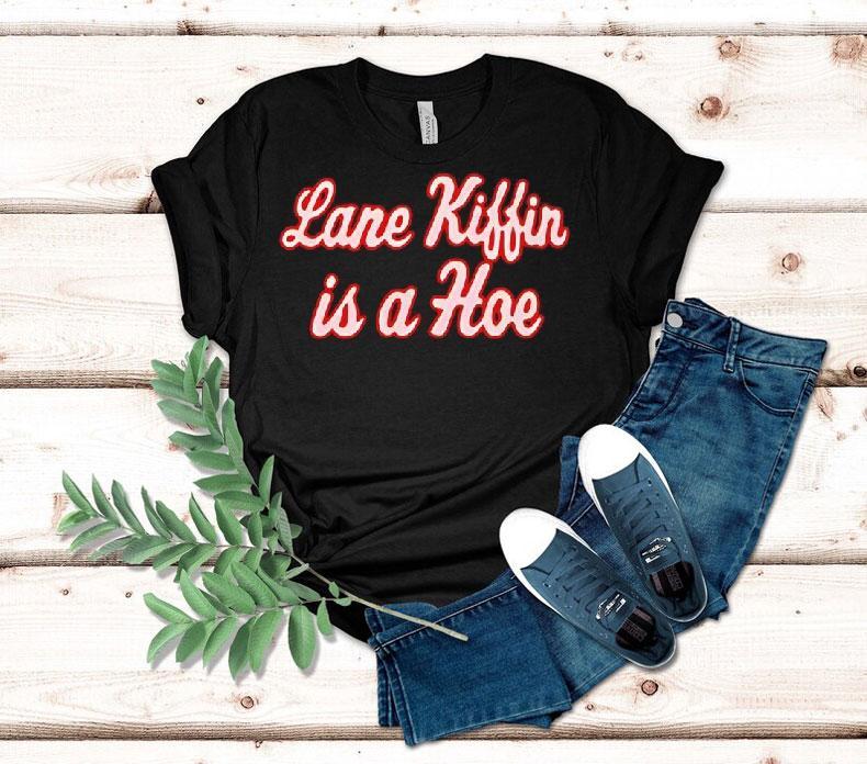Lane Kiffin Is A Hoe Shirt 4 Lane Kiffin Is A Hoe Tshirt