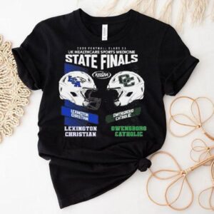 Lexington Christian Vs Owensboro Catholic 2025 Football Class 2a Uk Healthcare Sports Medicine State Finals Khsaa Shirt Lexington Christian Vs Owensboro Catholic 2025 Football Class 2a Uk Healthcare Sports Medicine State Finals Khsaa Shirt