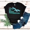 Lgbt Let’s Go Birds Transsexual Eagles Shirt