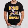 Lsu Tigers King Of The Bayou Shirt