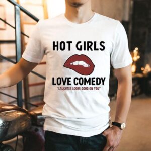 Matt Rife Hot Girls Love Comedy Laughter Looks Good On You Tshirt