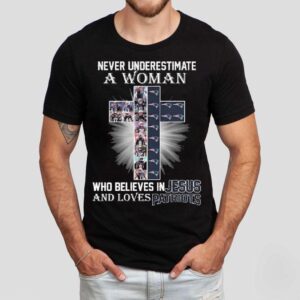 Never Underestimate A Woman Who Believes In Jesus And Loves New England Patriots 2025 Shirt Never Underestimate A Woman Who Believes In Jesus And Loves New England Patriots 2025 Shirt