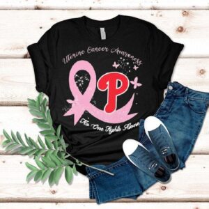 Philadelphia Phillies Uterine Cancer Awareness No One Fights Alone Shirt