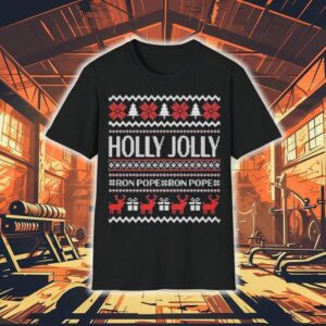 Ron Pope Holly Jolly Ugly Christmas Shirt