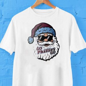 Santa Claus X Philadelphia Phillies Go Phillies Go Naseball 2025 Christmas Shirt Santa Claus X Philadelphia Phillies Go Phillies Go Naseball 2025 Christmas Shirt