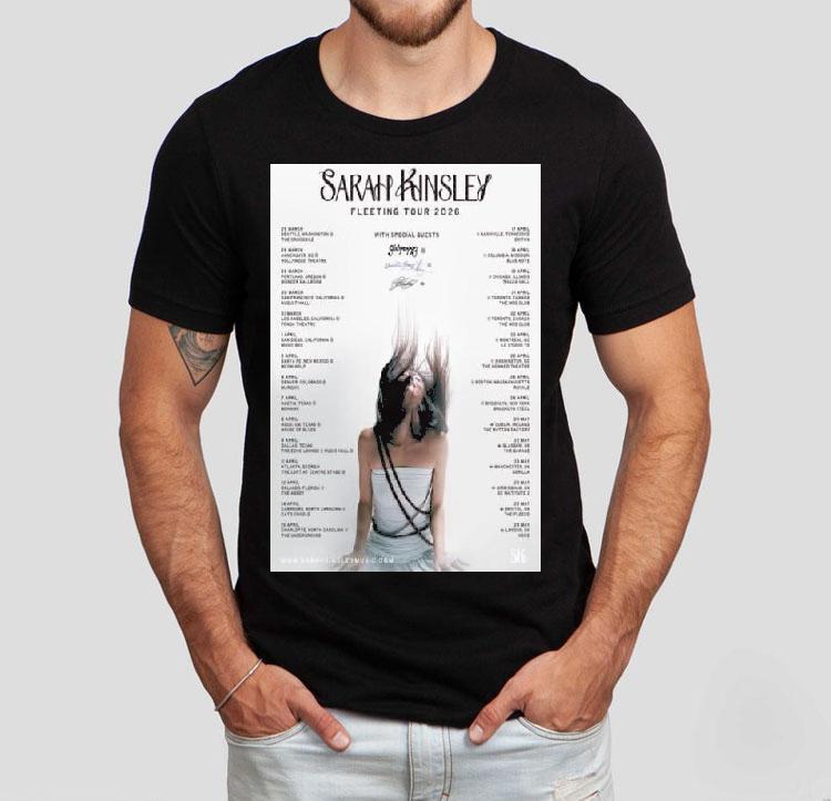 Sarah Kinsley Fleeting Tour 2026 Shirt 4 Sarah Kinsley Fleeting Tour Tshirt