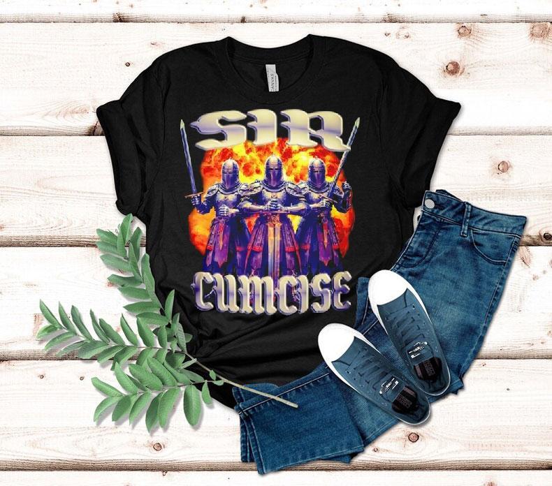 Sir Cumcise Sircumcise Shirt 4 Sir Cumcise Sircumcise Tshirt