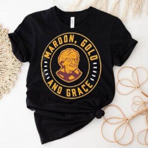 Sister Jean Loyola Chicago Ramblers Maroon, Gold And Grace Shirt