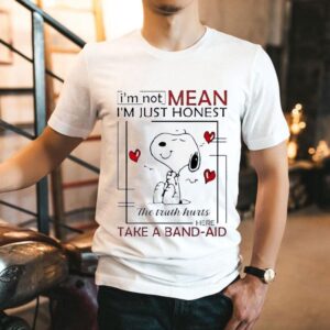 Snoopy I’m Not Mean I’m Just Honest The Truth Hurts Here Take A Band Aid Shirt