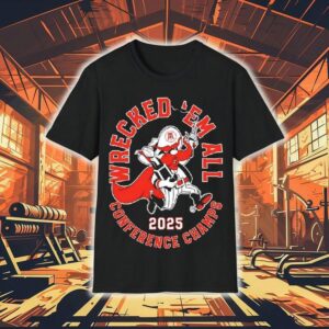 Texas Tech Red Raiders Wrecked ’em All Conference Champs 2025 Shirt Texas Tech Red Raiders Wrecked ’em All Conference Champs 2025 Shirt