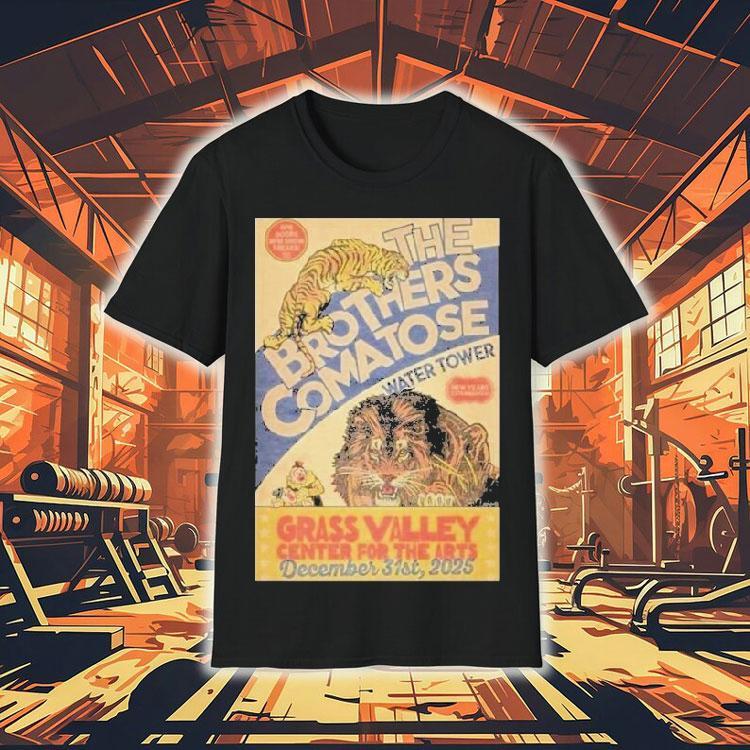 The Brothers Comatose At Center For The Arts On Dec 31 2025 Shirt 4 The Brothers Comatose At Center For The Arts On Dec Tshirt