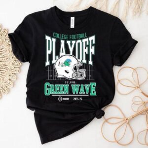 Tulane Green Wave College Football Playoff 2025-26 Shirt Tulane Green Wave College Football Playoff 2025-26 Shirt