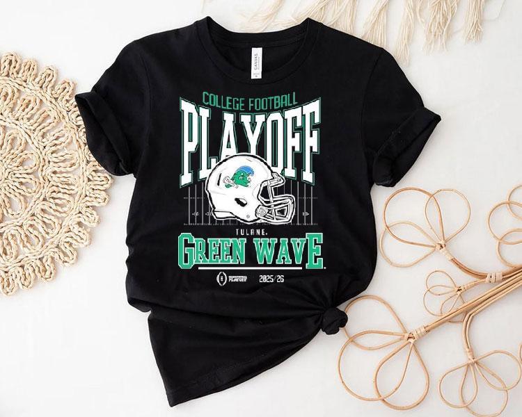 Tulane Green Wave College Football Playoff 2025-26 Shirt 4 Tulane Green Wave College Football Playoff Tshirt