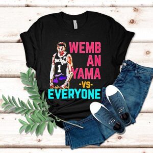 Victor Wembanyama San Antonio Spurs Wembanyama Vs Everyone Shirt Victor Wembanyama San Antonio Spurs Wembanyama Vs Everyone Shirt