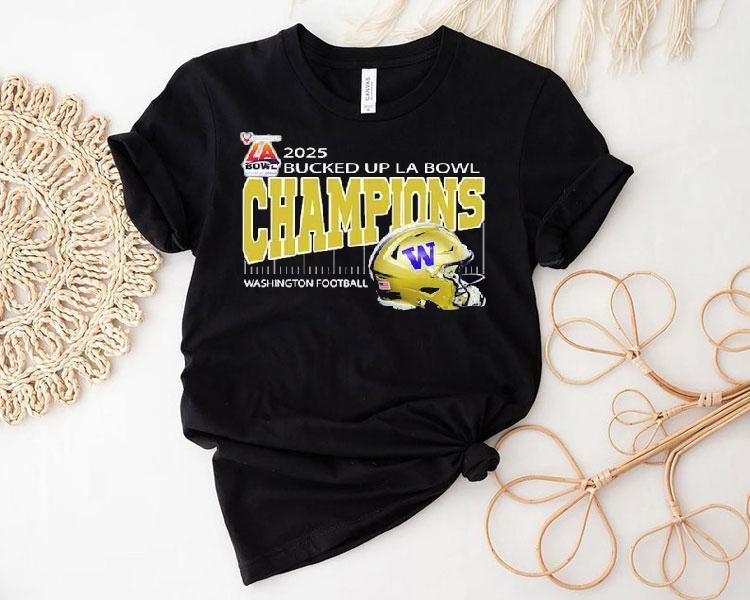 Washington Football Are Bucked Up La Bowl Hosted By Gronk Champions At Sofi Stadium In Inglewood Ca On December 13 2025 Helmet Shirt 4 Washington Football Are Bucked Up La Bowl Hosted By Gronk Champions At Sofi Stadium In Inglewood Ca On December Helme Tshirt