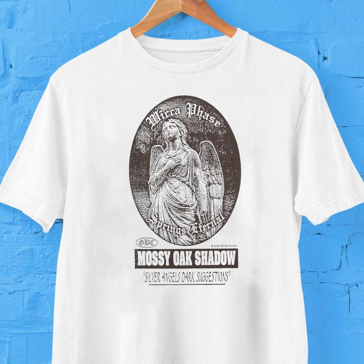 Wicca Phase Springs Eternal Mossy Oak Shadow Silver Angels Dark Suggestions Dark Suggestions Shirt 2 Wicca Phase Springs Eternal Mossy Oak Shadow Silver Angels Dark Suggestions Dark Suggestions Tshirt