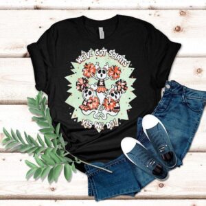 Xplr We’ve Got Spirits Yes We Do Shirt