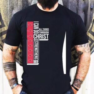 Arkansas Razorbacks I Can Do All Things Through Christ Who Strengthiens Me Shirt