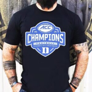 Duke Blue Devils Acc Football Champions 2025 Shirt 1 Duke Blue Devils Acc Football Champions Tshirt