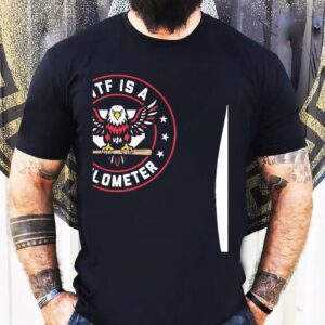 Eagles American Wtf Is A Kilometer Shirt