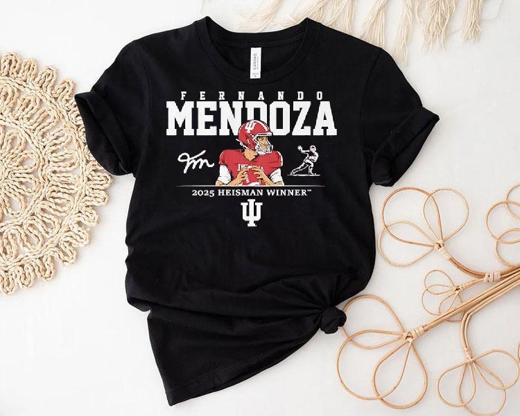 Fernando Mendoza Heisman Winner Indiana Hoosiers 2025 Signature Shirt Fernando Mendoza Heisman Winner Indiana Hoosiers 2025 Signature Shirt