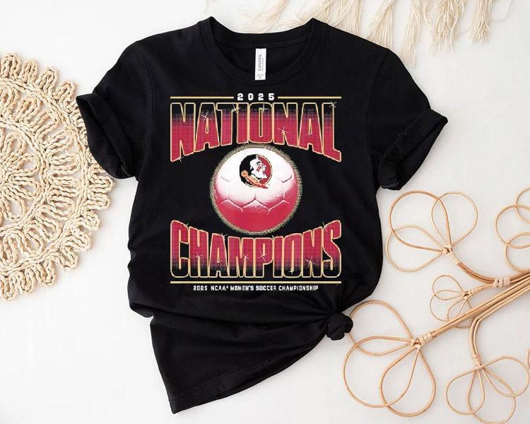 Fsu Women’s Soccer 2025 National Champions Florida State Shirt Fsu Women’s Soccer 2025 National Champions Florida State Shirt