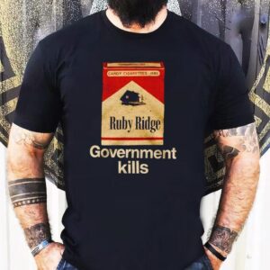 Government Kills Ruby Ridge Shirt