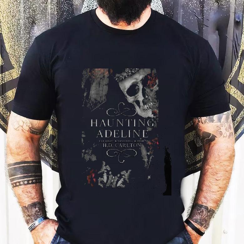 Haunting Adeline Usa Today Bestsellling Author Hd Carton Shirt Haunting Adeline Usa Today Bestsellling Author Hd Carton Shirt