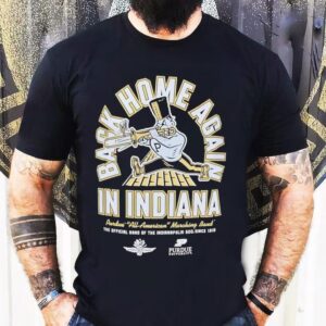 In Indianapolis Motor Speedway Purdue Back Home Again Shirt