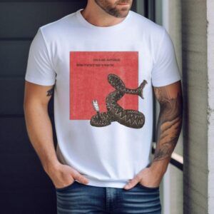 Jack Van Cleaf Love Is Like A Rattlesnake Before It Bites It Tries To Warn You Shirt
