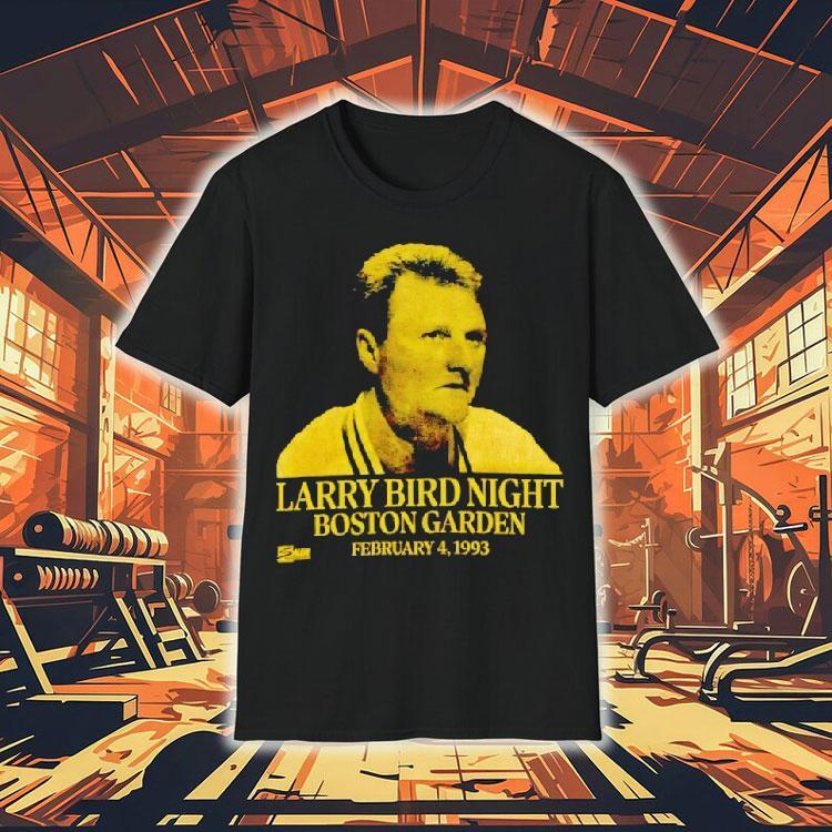 Larry Bird Night Boston Garden 1993 Shirt Larry Bird Night Boston Garden 1993 Shirt