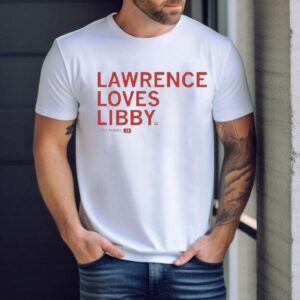Lawrence Loves Libby Fandel Shirt