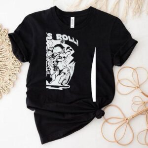 Let’s Roll Cartoon Shirt