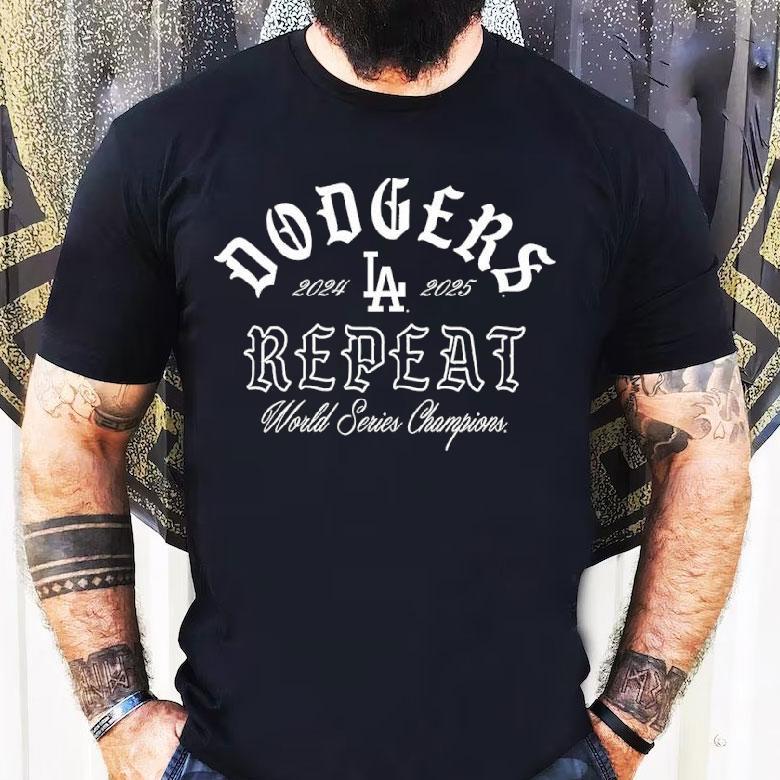Los Angeles Dodgers Repeat World Series Champions 2024 2025 Shirt Los Angeles Dodgers Repeat World Series Champions 2024 2025 Shirt