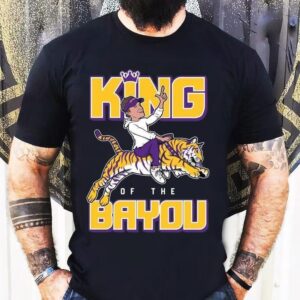 Lsu Tigers King Of The Bayou Shirt