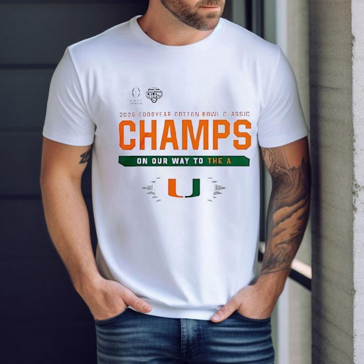 Miami Hurricanes Cfp 2026 Cotton Bowl Champions Classic Shirt Miami Hurricanes Cfp 2026 Cotton Bowl Champions Classic Shirt