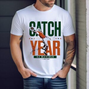Miami Hurricanes Cj Daniels Catch Of The Year Signature Shirt