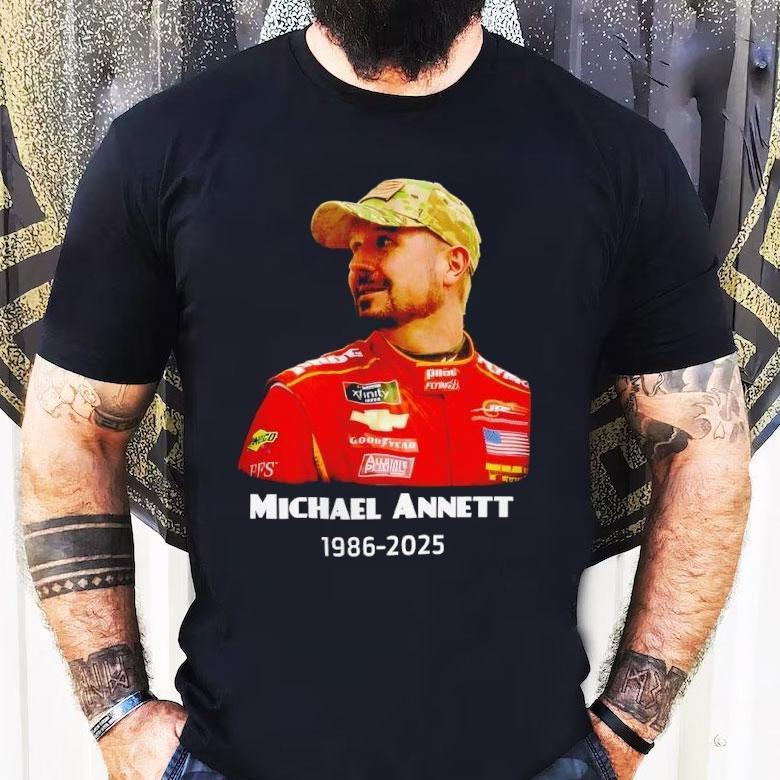 Michael Annett 1986-2025 Memorial Racing Driver Shirt Michael Annett 1986-2025 Memorial Racing Driver Shirt
