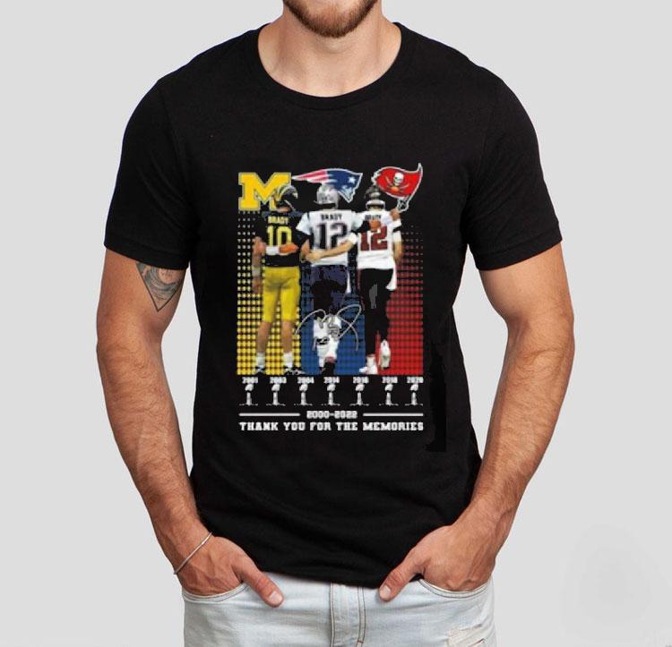 Michigan Wolverines New England Patriots Vs Tampa Bay Buccaneers Brady 2000-2022 Thank You For The Memories Signature Shirt Michigan Wolverines New England Patriots Vs Tampa Bay Buccaneers Brady 2000-2022 Thank You For The Memories Signature Shirt