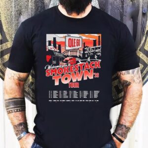 Ole 60 Welcome You To Smokestack Town 2026 Tour North American City Dates Shirt