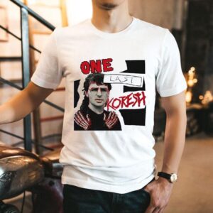One Last David Koresh Shirt