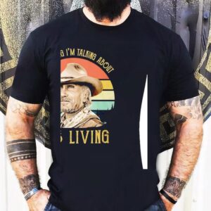 Robert Duvall It Ain’t Dying I’m Talking About It’s Living Sunset Retro Shirt