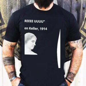 Ruuu Reee Uuuu Helen Keller 1914 Shirt