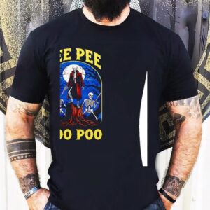 Skeleton Holding Pistol Pee Pee Poo Poo Funny Tshirt