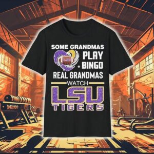 Some Grandmas Play Bingo Real Grandmas Watch Lsu Tigers Diamond Heart Shirt