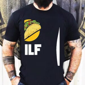 Tacos Tilf Shirt