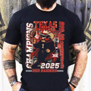 Texas Tech Red Raiders Champions Big 12 Conference 2025 Mascot Shirt