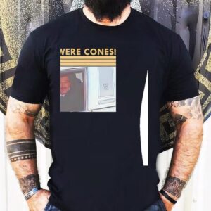 They Were Cones Funny Wedding Singer Movie Shirt