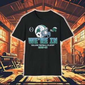 Tulane Green Wave College Football Playoff We’re In Helmet 2025-26 Shirt