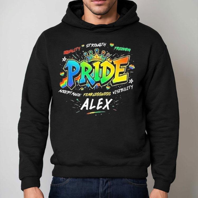Alex Equality Strength Freedom Acceptance Fearlessness Visibility Pride 2025 Shirt Alex Equality Strength Freedom Acceptance Fearlessness Visibility Pride 2025 Shirt